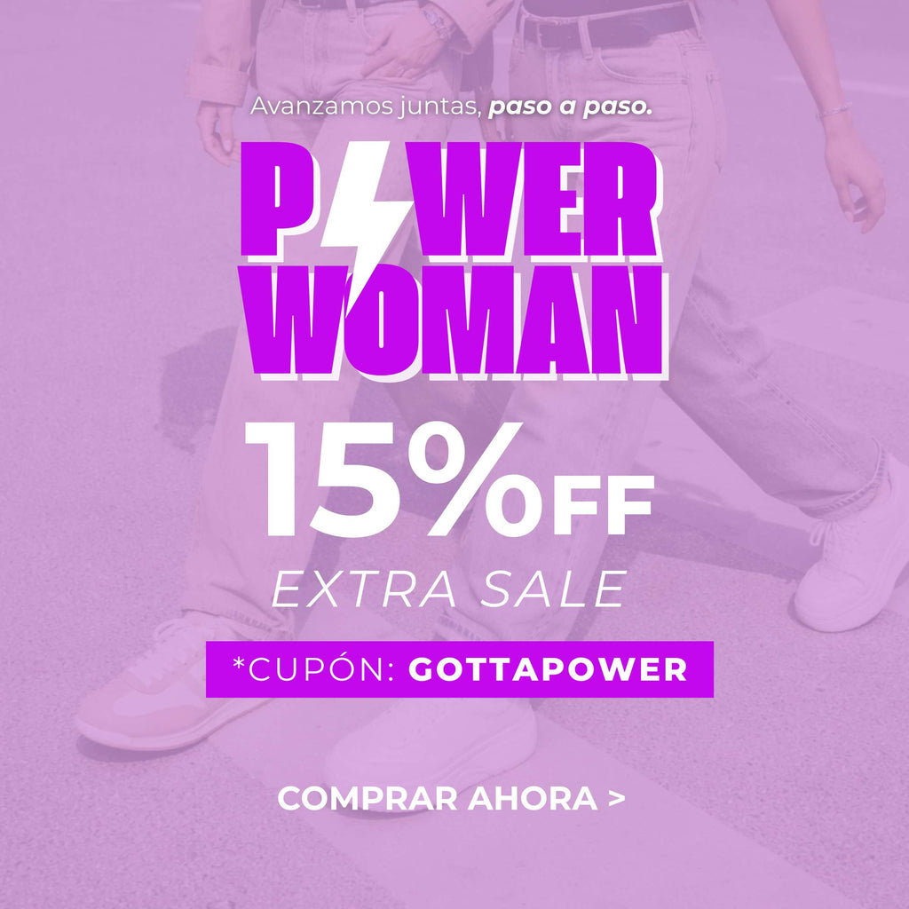 Aprovecha la power woman extra sale y obtén 15% off adicional en sneakers y moda femenina con el cupón gottapower. Compra ahora y da cada paso con estilo y poder.