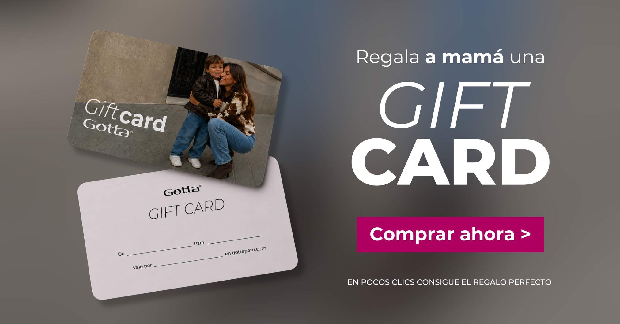 Gift card Gotta para regalar en el Día de la Madre con fotografía de mamá e hijo y llamado a comprar online